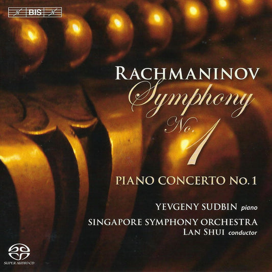 Rachmaninov - Symphony No.1 / Piano Concerto No. 1