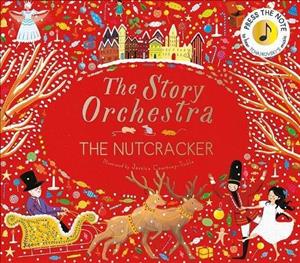 Story Orchestra: The Nutcracker