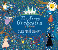 Story Orchestra:  The Sleeping Beauty