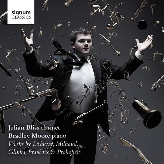 Works by Debussy, Milhaud etc. - Julian Bliss & Bradley Moore