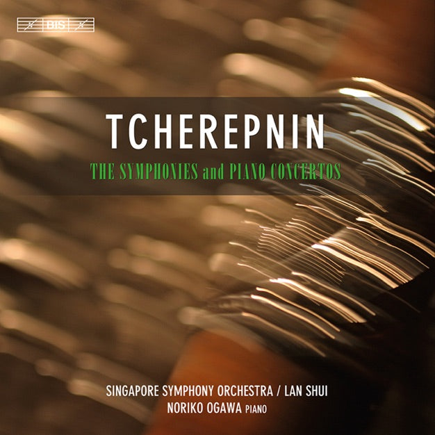 Tcherepnin - Complete Symphonies & Piano Concertos