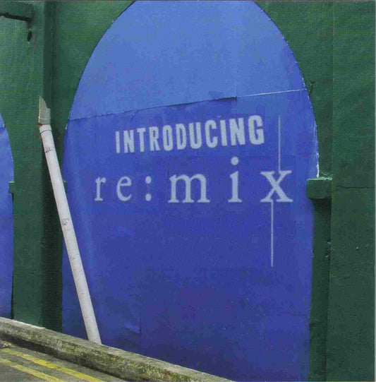 Introducing re:mix